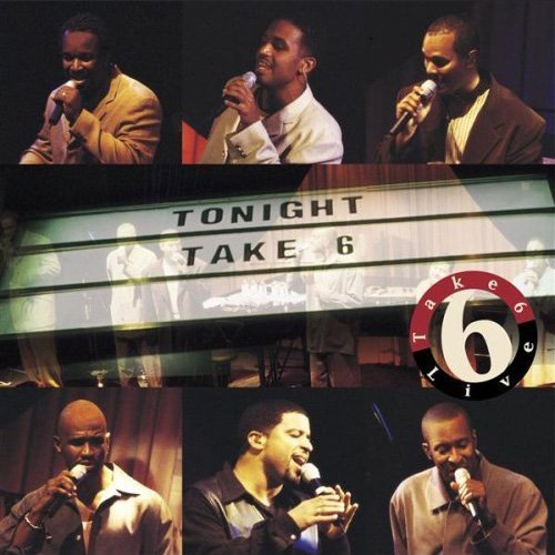 Take 6 - So Much 2 Say