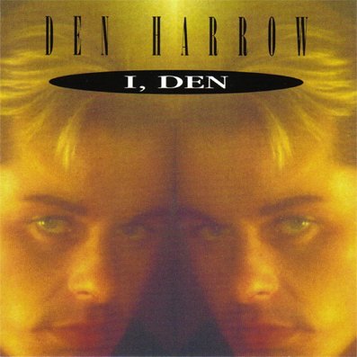 Den Harrow - Don't Break My Heart