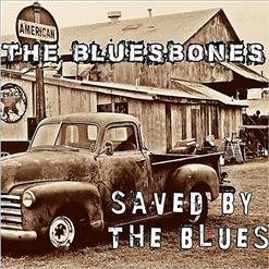 Bluesbones, The - Find Me A Woman