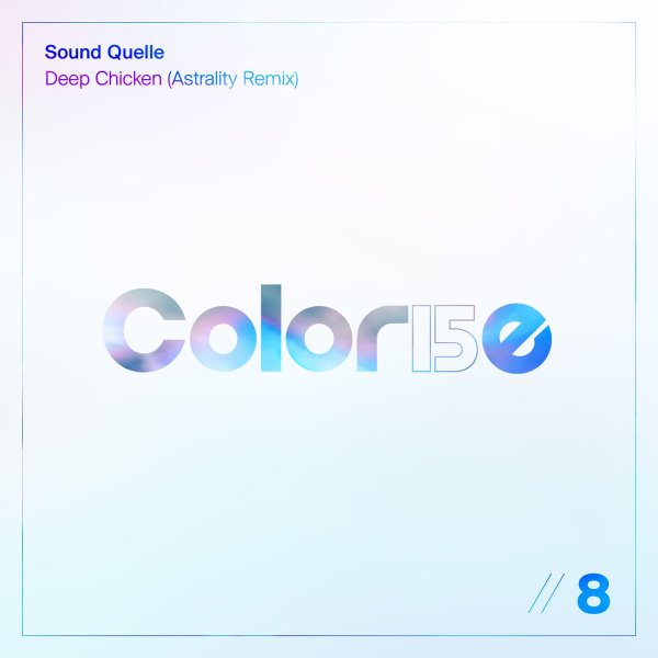 Sound Quelle, Astrality - Deep Chicken (Astrality Extended Remix)