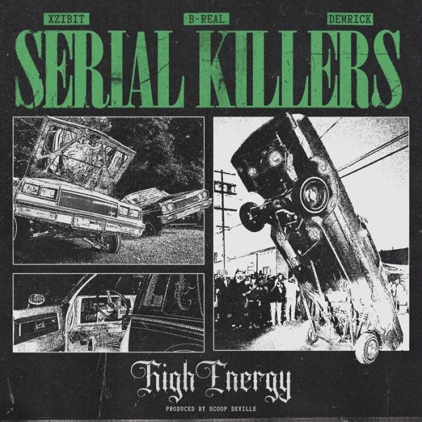Xzibit, B-Real, Demrick - High Energy (2026)