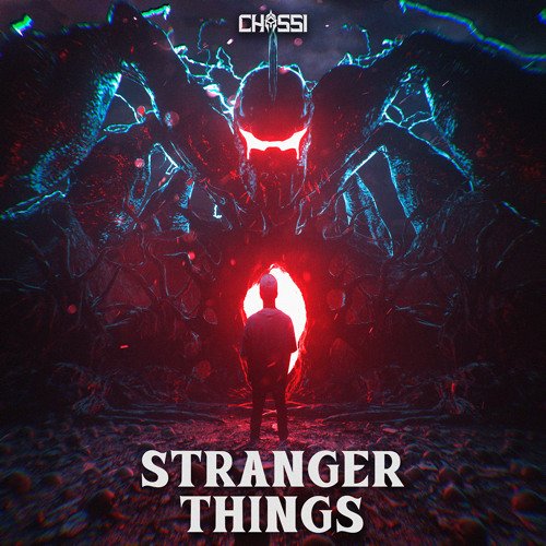 Chassi - Chassi - Stranger Things