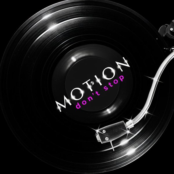 The Motions - Don't Stop