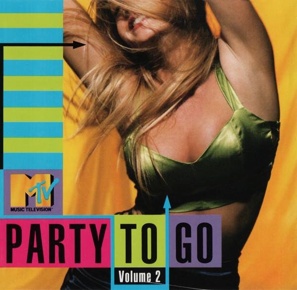 VA - MTV™ Party To Go Volume 2