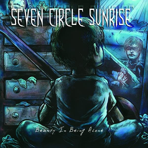 Seven Circle Sunrise - Broken Man