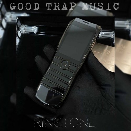 Good Trap Music - Рингтон Trap 10