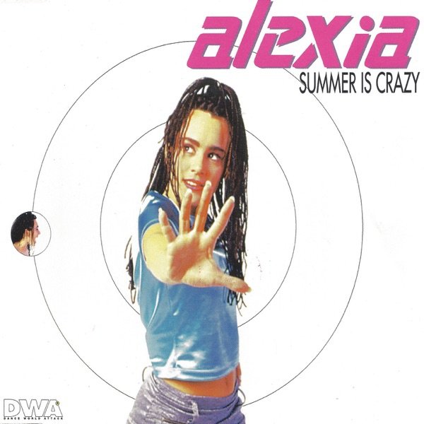 Alexia - Summer Is Crazy (Original Long Mix)