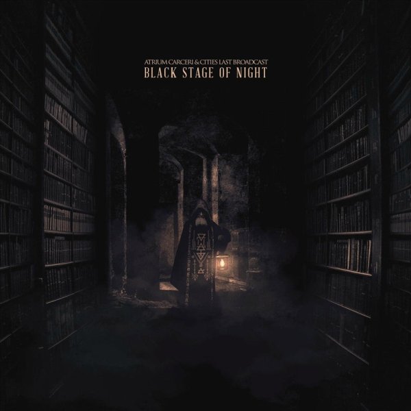 Atrium Carceri, Cities Last Broadcast - The Great Order of Things