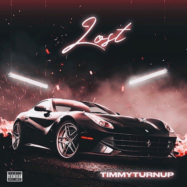 TimmyTurnUp - Lost [Prod. By Yung Dza]