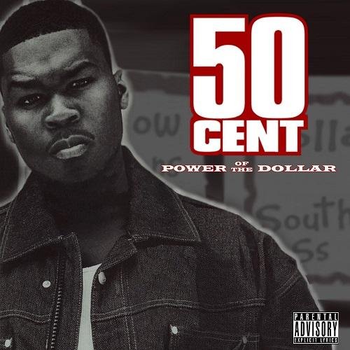 50 Cent - Power Of The Dollar
