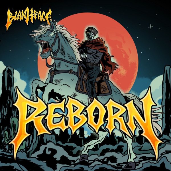 Blankface - Reborn