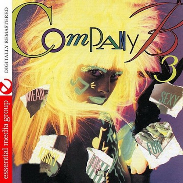 Company B - I Should Have Never Loved U
