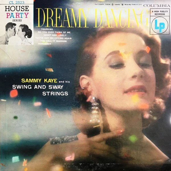 Sammy Kaye And His Swing And Sway Strings - Do You Ever Think Of Me