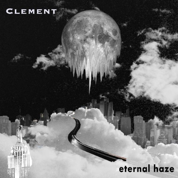 Clement - Eternal Haze