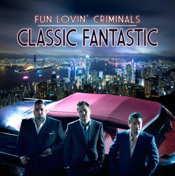 Fun Lovin' Criminals - El Malo