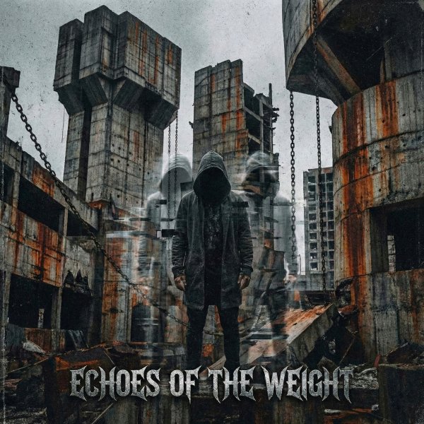 VP - Echoes of the Weight