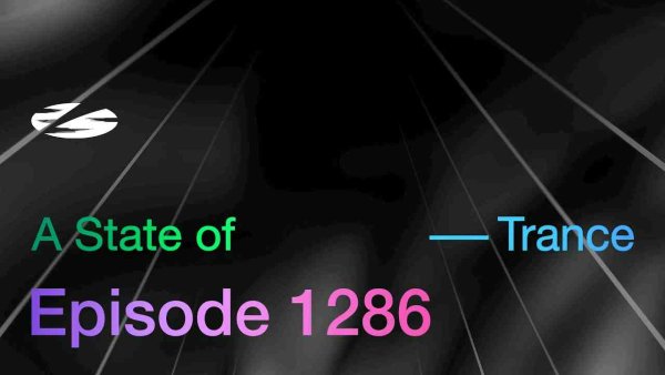 Armin van Buuren - A State of Trance Episode 1286 - Guest Mix by Mike P.U.S.H.