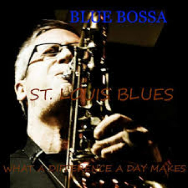 Blue Bossa - What a Difference a Day Makes