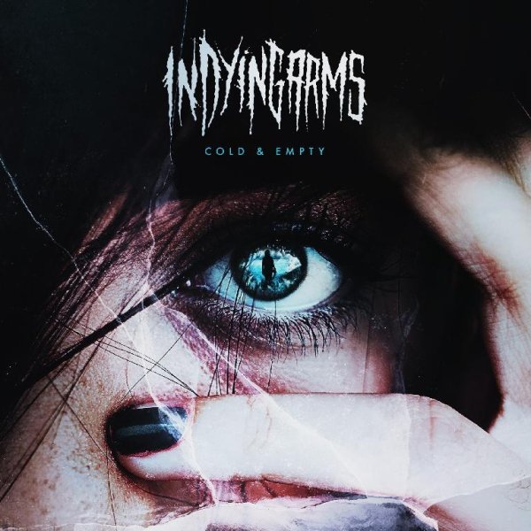 In Dying Arms - Cold &amp; Empty
