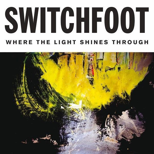 Switchfoot - The Day That I Found God