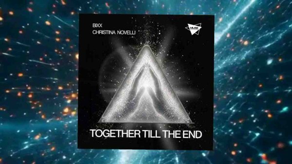 BiXX &amp; Christina Novelli - Together Till The End (Extended Mix)