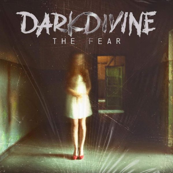 Dark Divine - The Fear