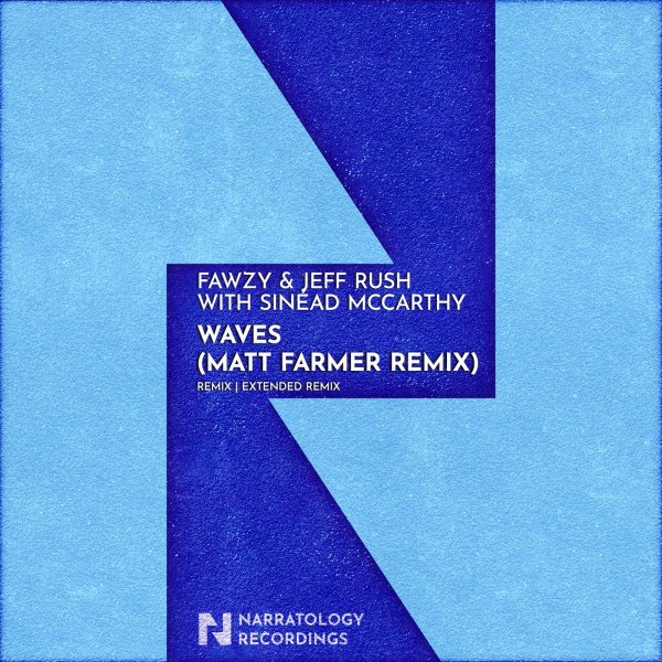 FAWZY, Jeff Rush, Sinead McCarthy, Matt Farmer - Waves (Matt Farmer Remix)