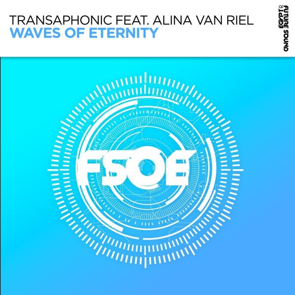Transaphonic feat. Alina van Riel - Waves Of Eternity (Extended Mix)