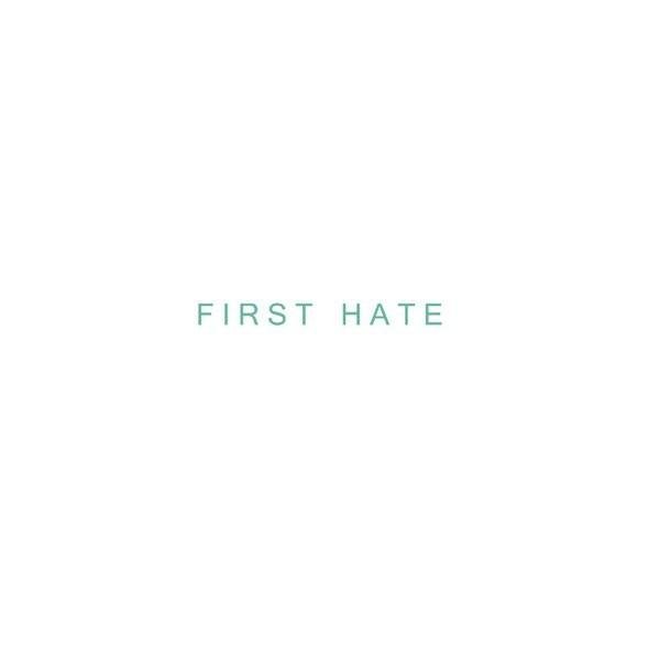 First Hate - In My Dreams