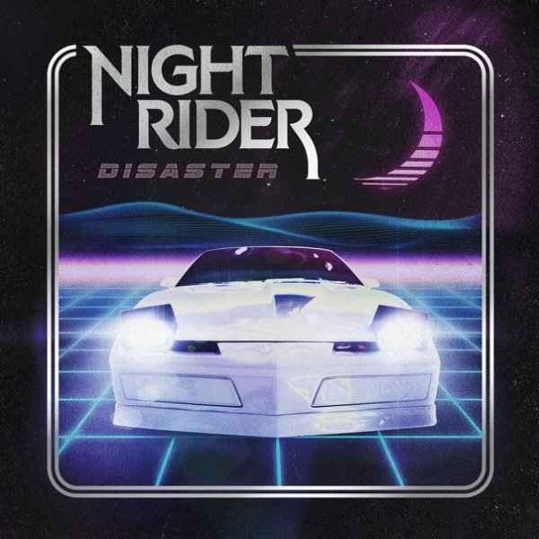 Night Rider &amp; Dana Willax - Disaster