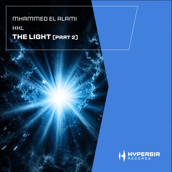 Mhammed El Alami, HKL - The Light (Part 2)  (Original Mix)