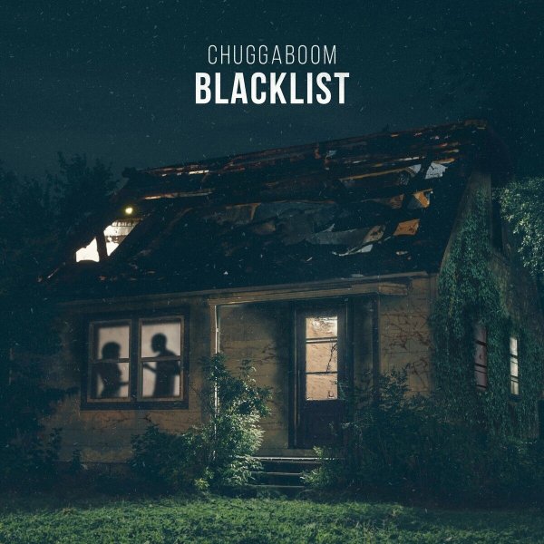 ChuggaBoom - Blacklist