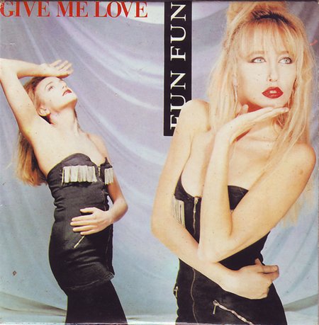 Fun Fun - Give Me Love (House Mix)