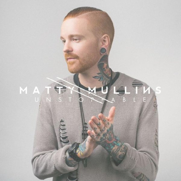 Matty Mullins - You Can