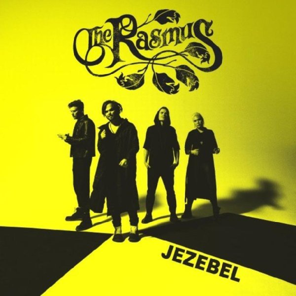 The Rasmus - Jezebel (2022)