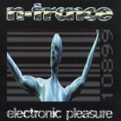N-Trance - Electronic Pleasure (1996)