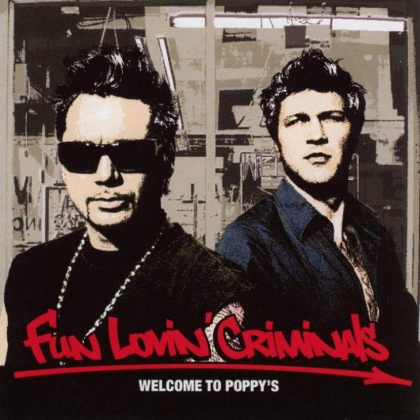 Fun Lovin' Criminals - Friday Night