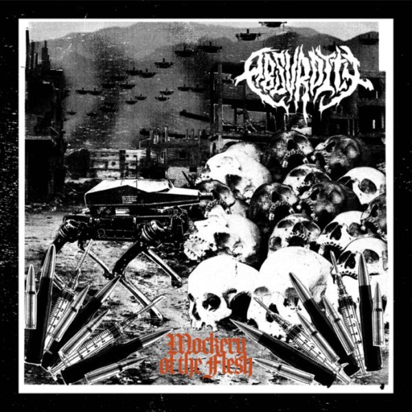 ABSURDITY - MOCKERY OF THE FLESH
