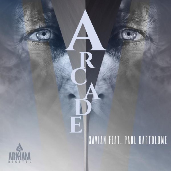 Xavian - Arcade (feat. Paul Bartolome)