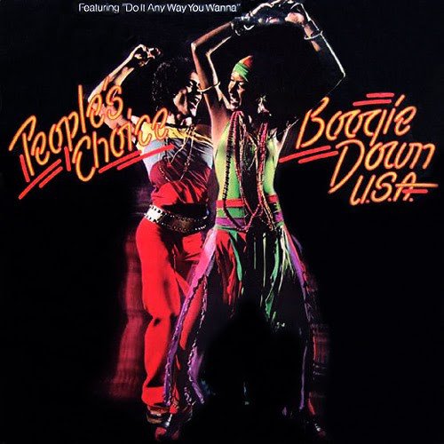 People's Choice - Do It Any Way You Wanna