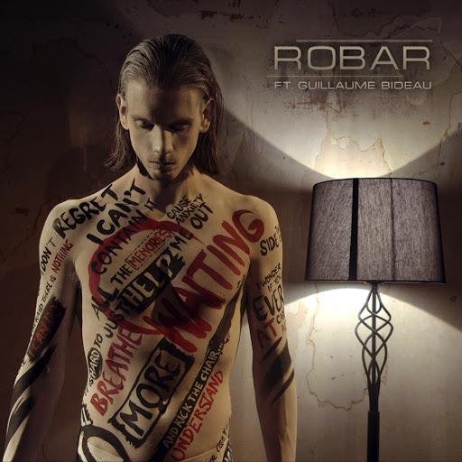 Robar - No More Waiting (feat. Guillaume Bideau)