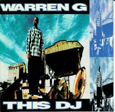 Warren G - This DJ (Album Version)
