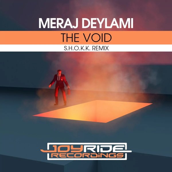Meraj Deylami - The Void (S.H.O.K.K. Remix)