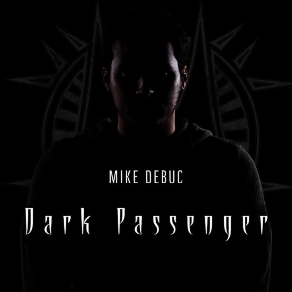 Mike Debuc - Dark Passenger