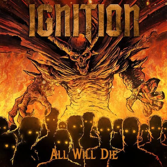 Ignition - All Will Die