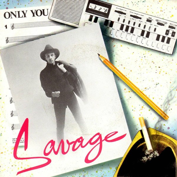 Savage - Only You (Radio Version)