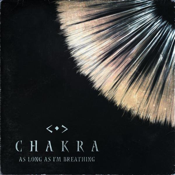Devil May Care - CHAKRA <.> as long as I'm breathing