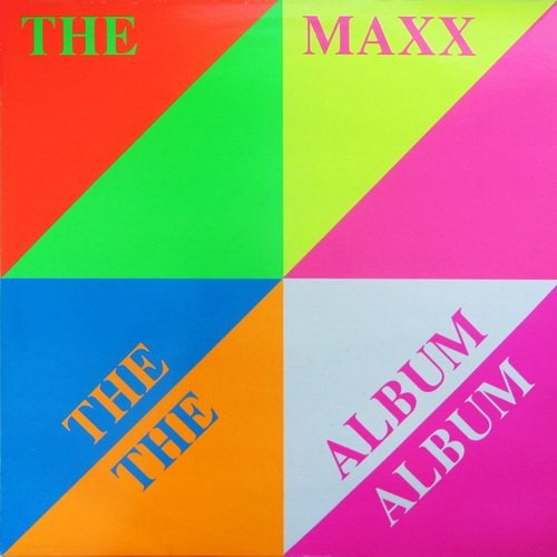 The Maxx - The Party Is Over