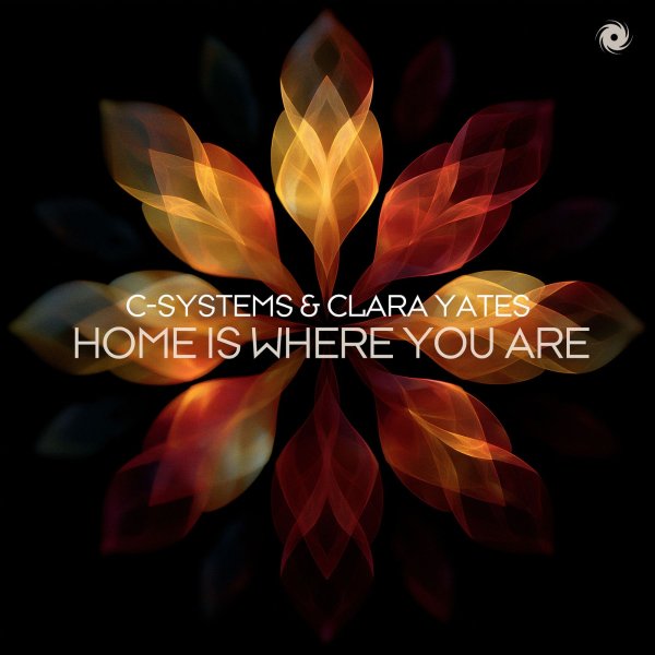 C-Systems &amp; Clara Yates - Home is Where You Are (Extended Mix)