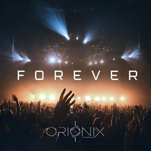 Orionix - Forever